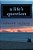 A Life's Question: Romantic-.. - Imagem 1
