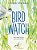 Bird Watch-.. - Imagem 1