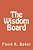 The Wisdom Board-.. - Imagem 1