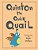 Quinton The Quick Quail-.. - Imagem 1
