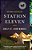 Station Eleven: A Novel (National Book Award Finalist)-.. - Imagem 1