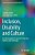 Inclusion, Disability And Culture: An Ethnographic Perspective Traversing Abilities And Challenges-.. - Imagem 1