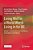 Living Well In A World Worth Living In For All: Volume 1: Current Practices Of Social Justice, Sustainability And Wellbeing-.. - Imagem 1