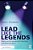 Lead Like The Legends: Advice And Inspiration For Teachers And Administrators-.. - Imagem 1