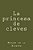 La Princesa De Cleves-.. - Imagem 1