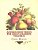Antique Fruit Prints For Adult Colorists - Volume II-.. - Imagem 1