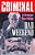 Criminal Volume 9: Bad Weekend (New Edition)-.. - Imagem 1
