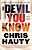 The Devil You Know: A Thriller-.. - Imagem 1
