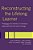 Reconstructing The Lifelong Learner: Pedagogy And Identity In Individual, Organisational And Social Change-.. - Imagem 1