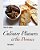 Culinary Pleasures In The Provence: Food Selected, Prepared And Photographed By Pierre F. Walter-.. - Imagem 1