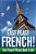 Easy Peasy French! Your French Phrase Book To Go!-.. - Imagem 1