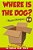 Where Is The Dog? Musical Dialogues: English For Children Picture Book 1-6-.. - Imagem 1