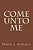Come Unto Me-.. - Imagem 1
