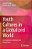 Youth Cultures In A Globalized World: Developments, Analyses And Perspectives-.. - Imagem 1