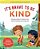 It's Brave To Be Kind: A Kindness Book For Children That Teaches Empathy And Compassion-.. - Imagem 1