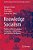 Knowledge Socialism: The Rise Of Peer Production: Collegiality, Collaboration, And Collective Intelligence-.. - Imagem 1