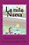 La Niña Nueva: Todo Era Maravilloso Hasta Que Una Niña Llegó Para Cambiarlo-.. - Imagem 1