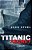 The Titanic Secret-.. - Imagem 1