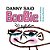 Danny Said Boobie-.. - Imagem 1