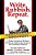 Write Rubbish Repeat - A Writers Checklist Of 40 Utterly Worthless & Frighteningly Dangerous Self Publishing Guidelines-.. - Imagem 1