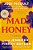 Mad Honey: A Gma Book Club Pick-.. - Imagem 1
