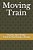 Moving Train-.. - Imagem 1