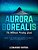 Aurora Borealis: The Ultimate Hunting Guide-.. - Imagem 1