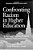 Confronting Racism In Higher Education: Problems And Possibilities For Fighting Ignorance, Bigotry And Isolation-.. - Imagem 1