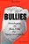 Bullies: Monologues On Bullying For Teens And Adults-.. - Imagem 1