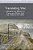 Translating War: Literature And Memory In France And Britain From The 1940S To The 1960S-.. - Imagem 1