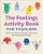 The Feelings Activity Book For Toddlers: 50 Fun Activities To Identify, Understand, And Manage Big Feelings-.. - Imagem 1