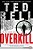 Overkill: An Alex Hawke Novel-.. - Imagem 1