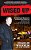 Wised Up: A Reformed Mobster's Confessional Memoir - Second Edition Updated With A New Chapter And More Photos-.. - Imagem 1