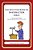 The Best Ever Book Of Instructor Jokes: Lots And Lots Of Jokes Specially Repurposed For You-Know-who-.. - Imagem 1