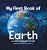 My First Book Of Earth: All About Our Planet For Kids-.. - Imagem 1