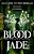Blood Jade: The Phoenix Hoard-.. - Imagem 1