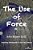 The Use Of Force: Teaching Adolescents In The 21St Century-.. - Imagem 1