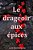 Le Drageoir Aux Épices-.. - Imagem 1