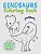 Dinosaurs Coloring Book: A Cute Coloring Book For Kids To Learn About Dinosaurs-.. - Imagem 1