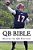 Qb Bible: Master The Quarterback Position-.. - Imagem 1