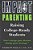 Impact Parenting: Raising College Ready Students-.. - Imagem 1