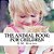 The Animal Book: For Children-.. - Imagem 1