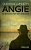 Angie - ES Geschah Auf Dem Heimweg: Thriller-.. - Imagem 1