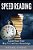 Speed Reading: Speed Read Your Way To Limitless Knowledge-.. - Imagem 1