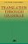 Translation Through Grammar: A Graded Translation Course, With Explanatory Notes And A Contrastive Grammar-.. - Imagem 1