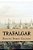 Trafalgar (Spanish Edition)-.. - Imagem 1