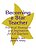 Becoming A Star Teacher: Practical Strategies And Inspiration For K-6 Teachers-.. - Imagem 1