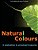 Natural Colours: A Celebration To Unnoticed Treasures-.. - Imagem 1