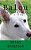 Balou: The Biography Of A Dog-.. - Imagem 1