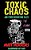 Toxic Chaos & Other Disgusting Tales: That Rhyme-.. - Imagem 1